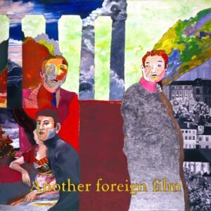 Another Foreign Film